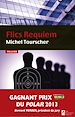 Téléchargez le livre numérique:  Flics Requiem Gagnant Prix VSD 2013