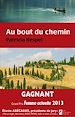 Téléchargez le livre numérique:  Au bout du chemin. Grand gagnant du Prix Femme Actuelle 2013, roman de l'été.