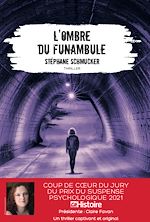 Download this eBook L'ombre du funambule - Prix spécial jury Prix du suspense 2021