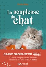 Download this eBook La souplesse du chat - Gagnant prix miaou 2021