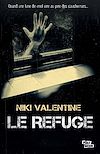 Télécharger le livre :  Le Refuge