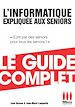Téléchargez le livre numérique:  Informatique Expliquée Aux Séniors Guide Complet