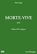 Téléchargez le livre numérique:  Morte-vive