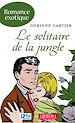 Téléchargez le livre numérique:  Le solitaire de la jungle