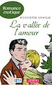 Téléchargez le livre numérique:  La vallée de l'amour