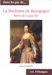 Téléchargez le livre numérique:  La Duchesse de Bourgogne - Mère de Louis XV