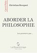 Téléchargez le livre numérique:  Aborder la philosophie - Les premiers pas…