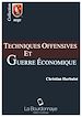 Téléchargez le livre numérique:  Techniques offensives et guerre économique