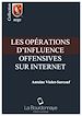 Téléchargez le livre numérique:  Les opérations d'influence offensives sur Internet