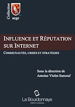 Télécharger cet ebook : Influence et réputation sur Internet - Communautés, crises et stratégies