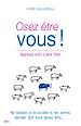 Téléchargez le livre numérique:  Osez être vous