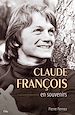 Téléchargez le livre numérique:  Claude François en souvenirs
