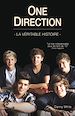 Téléchargez le livre numérique:  One Direction la véritalbe histoire