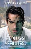 Et plus si affinités |