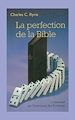 Téléchargez le livre numérique:  La perfection de la Bible