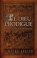Téléchargez le livre numérique:  Le Dieu prodigue 
