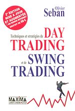 Téléchargez le livre :  Techniques et stratégies de day trading et de swing trading - 2<sup>e</sup> édition