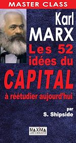 Télécharger cet ebook : Karl Marx : 52 idées du Capital à réétudier aujourd'hui