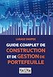 Téléchargez le livre numérique:  Guide complet de construction et de gestion de portefeuille