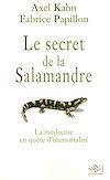 Télécharger le livre :  Le secret de la salamandre