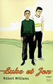 Téléchargez le livre numérique:  Luke et Jon