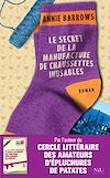 Download this eBook Le Secret de la manufacture de chaussettes inusables