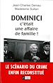 Téléchargez le livre numérique:  Dominici, c'était une affaire de famille