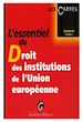 Téléchargez le livre numérique:  L'essentiel du Droit des institutions de l'Union européenne