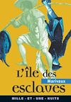 Télécharger le livre :  L'Ile des esclaves