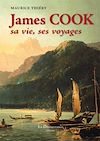 T�l�charger le livre James Cook, sa vie, ses voyages