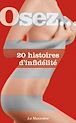 Télécharger le livre : Osez 20 histoires d'infidélité