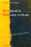 Télécharger l'ebook Dictionnaire de l'espagnol litt�raire