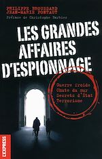 Télécharger cet ebook : Les grandes affaires d'espionnage