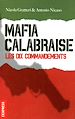 Téléchargez le livre numérique:  Mafia calabraise, les dix commandements