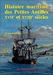 Téléchargez le livre numérique:  Histoire maritime des Petites Antilles 17e et 18e siècles