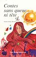 Téléchargez le livre numérique:  Contes sans queue ni tête