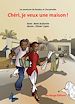 Téléchargez le livre numérique:  Chéri ! Je veux une maison