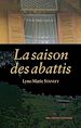 Téléchargez le livre numérique:  La Saison des abattis