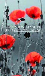 Téléchargez le livre numérique : Téléchargez le livre numérique : Confession sexuelle d'un anonyme russe