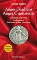 Téléchargez le livre numérique:  Anges gardiens anges guérisseurs