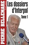 Télécharger le livre :  Les Dossiers d'Interpol, tome 1 - NED 2011