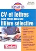 Téléchargez le livre numérique:  Réussir ses CV et lettres pour entrer dans une filière sélective