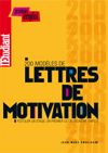 Télécharger le livre :  200 modèles de lettres de motivation