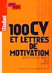 Téléchargez le livre numérique:  100 CV et lettres de motivation pour tous les profils