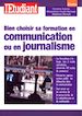 Téléchargez le livre numérique:  Bien choisir sa formation en communication ou en journalisme