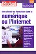 Téléchargez le livre numérique:  Bien choisir son école ou sa formation dans le numérique ou l'Internet