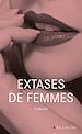 Téléchargez le livre numérique:  Extases de femmes