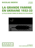 Télécharger cet ebook : La grande famine en Ukraine 1932-1933