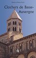 Téléchargez le livre numérique:  Clochers de Basse - Auvergne