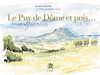 Télécharger l'ebook Le Puy de D�me et puis�en aquarelles